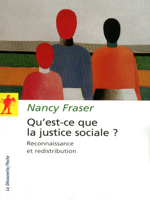 cover image of Qu'est-ce que la justice sociale ?